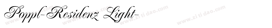 Poppl-Residenz Light字体转换